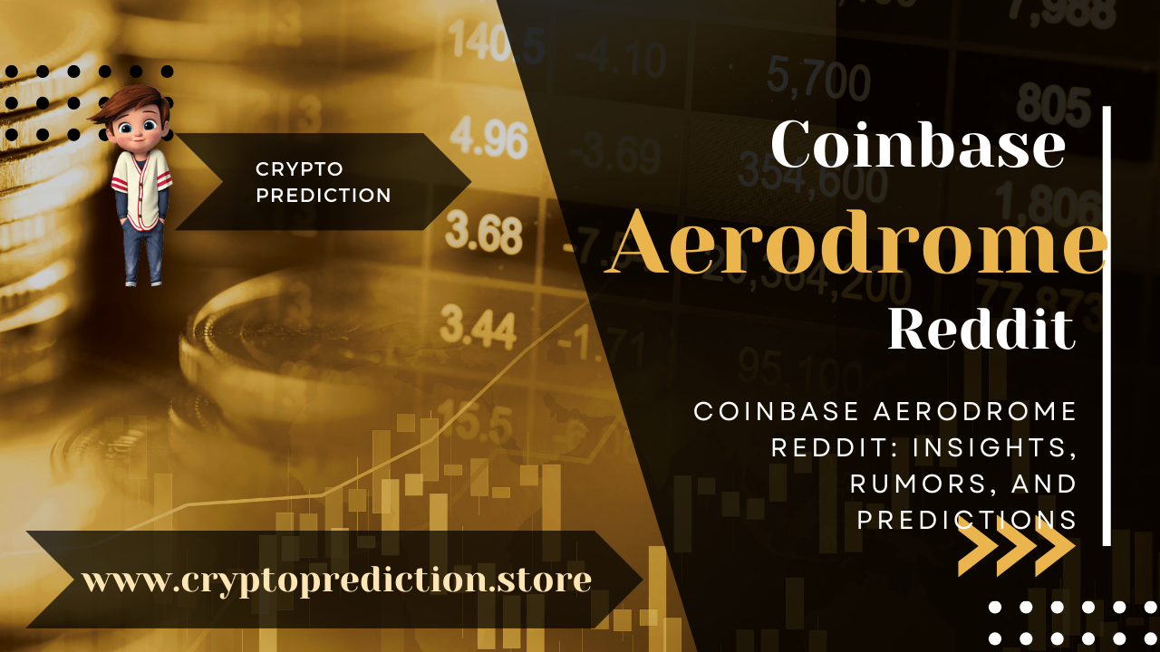 Coinbase-Aerodrome-Reddit_-Insights-Rumors-and-Predictions